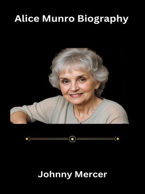 cover image of Alice Munro Biography